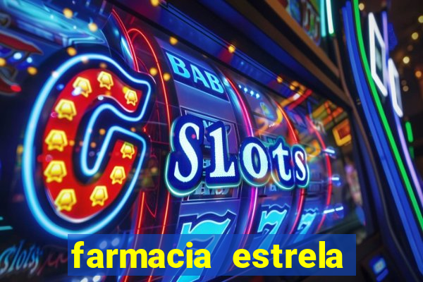 farmacia estrela porto alegre